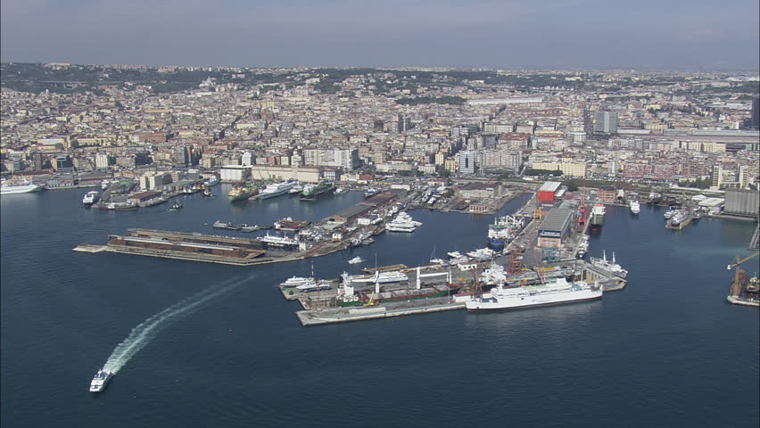 AERIAL Italy-Naples Sea Port And Waterfront 2007: Naples port ...